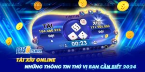 Tài Xỉu Online - Những Thông Tin Thú Vị Bạn Cần Biết 2024